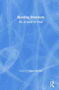 Reading Brandom: On A Spirit of Trust
