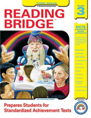 Reading Bridge, Grade 3 - Rainbow Bridge Publishing (Compiled by)