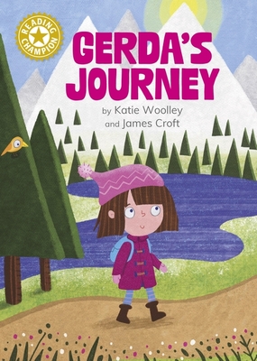 Reading Champion: Gerda's Journey: Independent Reading Gold 9 - Woolley, Katie
