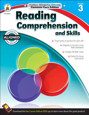 Reading Comprehension and Skills, Grade 3 - Carson-Dellosa Publishing (Compiled by)