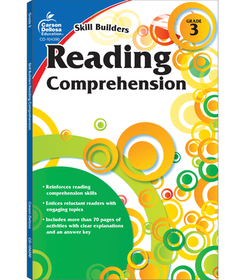 Reading Comprehension, Grade 3 - Carson Dellosa Education (Compiled by)