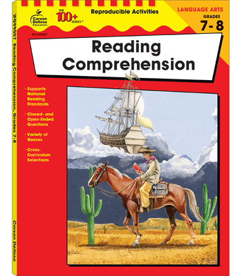 Reading Comprehension, Grades 7 - 8: Volume 22 - Carson Dellosa Education (Compiled by)