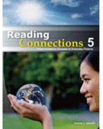 Reading Connections 5: From Academic Success to Real World Fluency