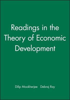 Reading Economic Develpmnt - Mookherjee, Dilip (Editor), and Ray, Debraj (Editor)