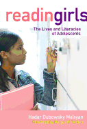 Reading Girls: The Lives and Literacies of Adolescents