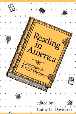Reading in America - Davidson, Cathy N (Editor)