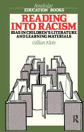 Reading Into Racism: Bias in Children's Literature and Learning Materials