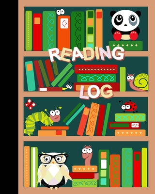 Reading Log: Gifts for Young Book Lovers / Reading Journal [ Softback * Large (8" x 10") * Child-friendly Layout * 100 Spacious Record Pages & More... ] - Smart Bookx