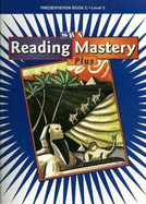 Reading Mastery 2001 Plus Edition Level 3, Teacher Presentation Book C