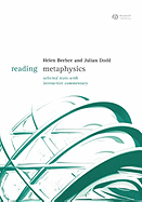 Reading Metaphysics: Selected Texts with Interactive Commentary