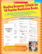 Reading Response Trifolds for 40 Popular Nonfiction Books, Grades 2-3: Reproducible Independent Reading Management Tools That Guide Students to Navigate Key Text Structures and Features--And Respond Meaningfully to Nonfiction