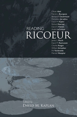 Reading Ricoeur - Kaplan, David M (Editor)