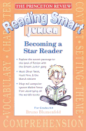 Reading Smart Junior: Becoming a Star Reader