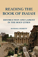 Reading the Book of Isaiah: Destruction and Lament in the Holy Cities