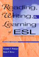 Reading, Writing, and Learning in ESL - Peregoy, Suzanne, and Boyle, Owen F