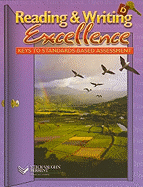 Reading & Writing Excellence, Level D: Keys to Standards-Based Assessment