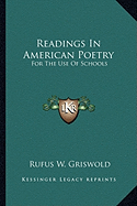 Readings In American Poetry: For The Use Of Schools