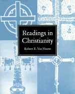 Readings in Christianity - Van Voorst, Robert E