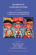 Readings in Language Studies Volume 6: A Critical Examination of Language and Community