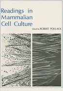 Readings in Mammalian Cell Culture - Pollack, Robert