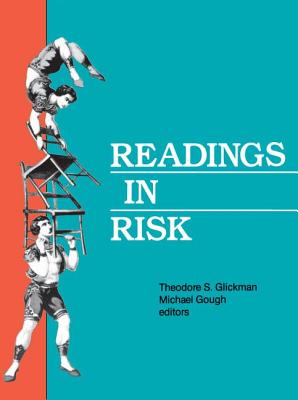 Readings in Risk - Glickman, Theodore S., and Gough, Michael