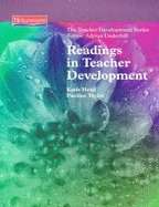 Readings in Teacher Development (Teacher Development Series) - Underhill, Adrian, and Taylor, Pauline, and Head, Catherine