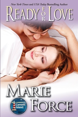 Ready for Love: Gansett Island Series, Book 3 - Force, Marie