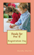 Ready for Pre-K: Registration Day