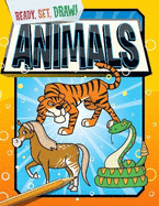 Ready, Set, Draw: Animals