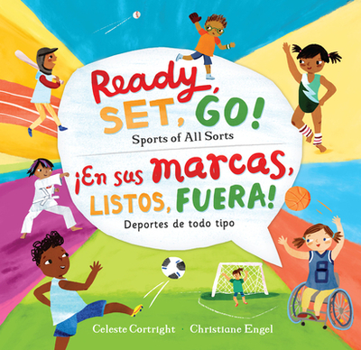 Ready, Set, Go! (Bilingual Spanish & English): Sports of All Sorts - Cortright, Celeste