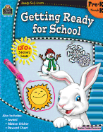 Ready-Set-Learn: Getting Ready for School Prek-K