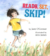 Ready, Set, Skip! - O'Connor, Jane