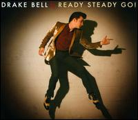 Ready Steady Go! - Drake Bell