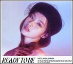 READY TO BE [Digipack Ver.]