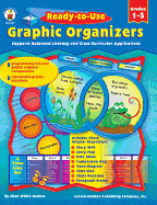 Ready-To-Use Graphic Organizers, Grades 1 - 5: Supports Balanced Literacy and Cross-Curricular Applications