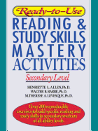 Ready-To-Use Reading & Study Skills Mastery Activities: Secondary Level