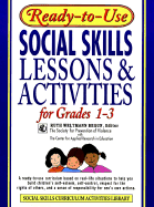 Ready-To-Use Social Skills Lessons and Activities for Grades 1-3