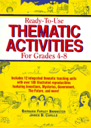 Ready-To-Use Thematic Activities for Grades 4-8
