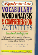 Ready-To-Use Vocabulary, Word Analysis & Comprehension Activities: Second Grade Reading Level