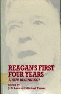 Reagan's First Four Years: A New Beginning?