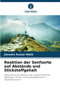 Reaktion der Senfsorte auf Abst?nde und Stickstoffgehalt