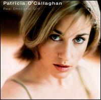 Real Emotional Girl - Patricia O'Callaghan