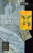 Real English: The Grammar of English Dialects in the British Isles