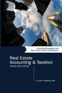Real Estate Accounting and Taxation (Revised First Edition)