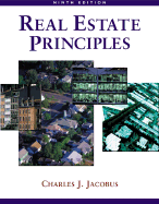 Real Estate Principles - Jacobus, Charles J