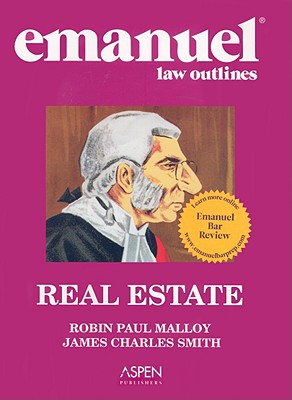 Real Estate - Malloy, Robin Paul, Professor, and Smith, James Charles, Professor