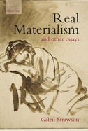 Real Materialism: And Other Essays