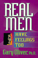 Real Men Have Feelings, Too