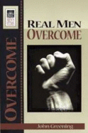 Real Men Overcome