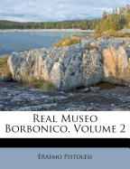 Real Museo Borbonico, Volume 2